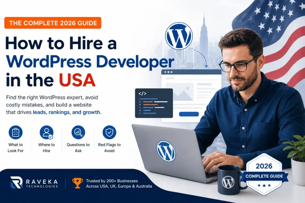 How to Hire a WordPress Developer in the USA: The Complete 2026 Guide